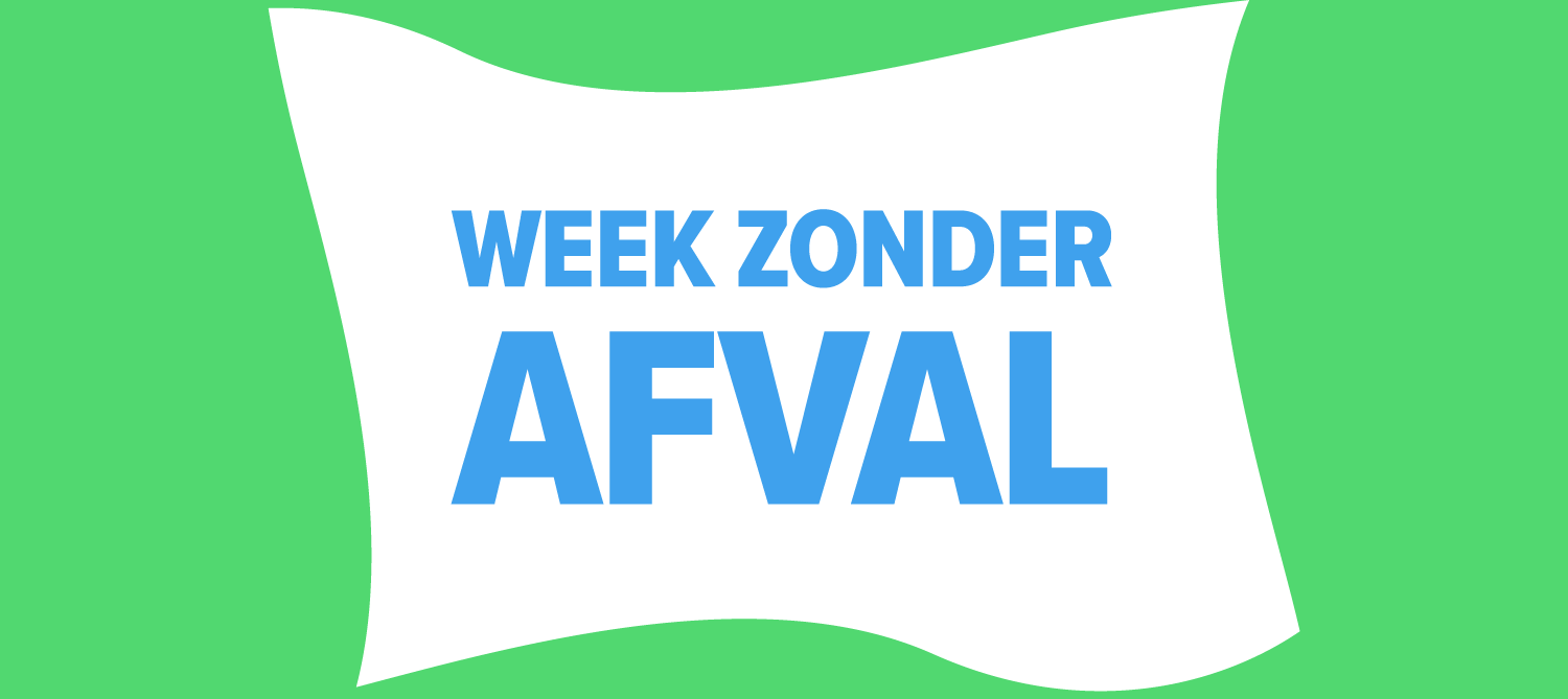 Zero Waste - Week Zonder Afval | Het Faire Oosten